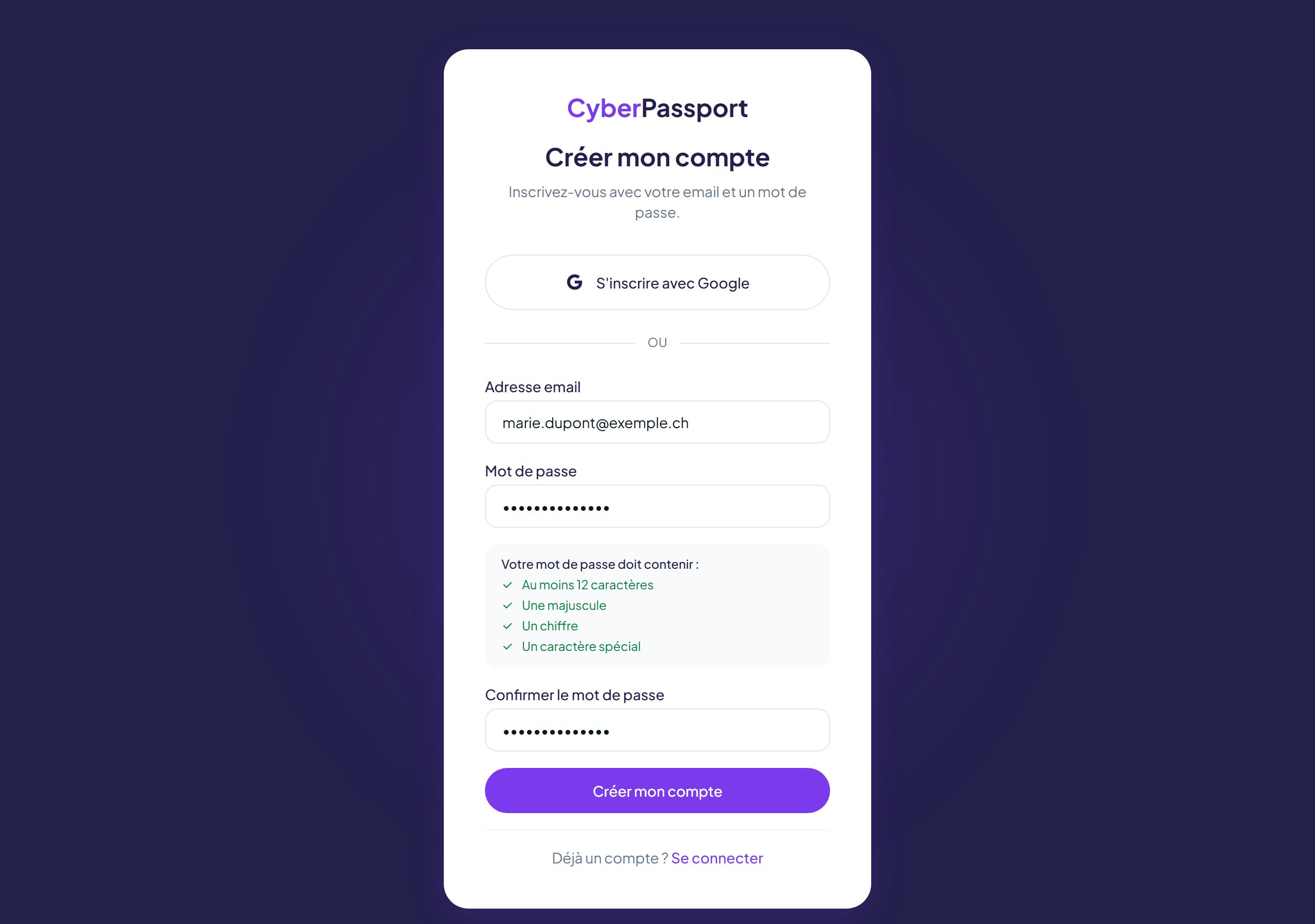 Formulaire de création de compte avec les 4 critères de mot de passe validés en vert